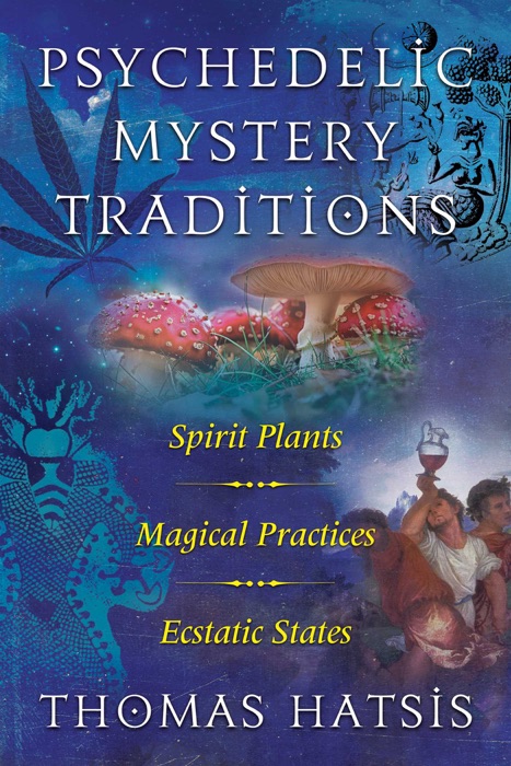 Psychedelic Mystery Traditions