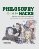 Philosophy Hacks - Robert Arp & Martin Cohen