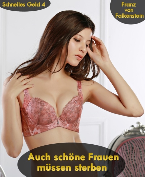 Auch schöne Frauen müssen sterben