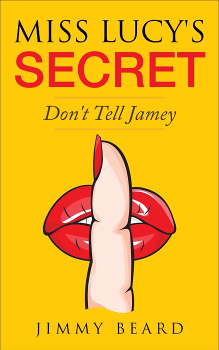 Miss Lucy's Secret