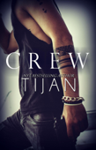 Crew - Tijan