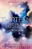 Thirteen Rising - Romina Russell