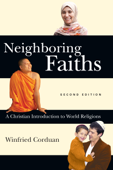 Neighboring Faiths - Winfried Corduan