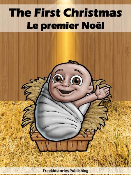 Le premier Noël – The First Christmas