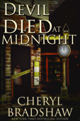 The Devil Died at Midnight - Cheryl Bradshaw