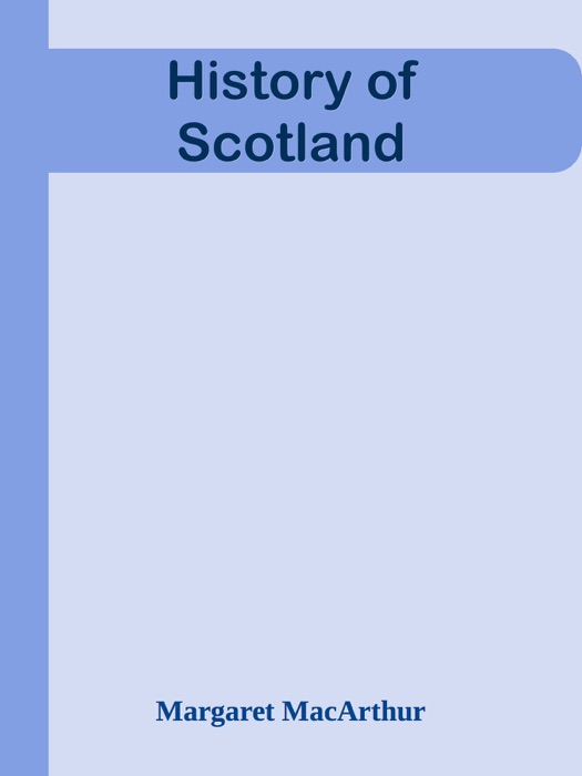 History of Scotland