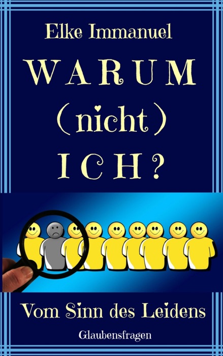 Warum (nicht) ich?