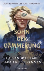 Sohn der Dämmerung - Cassandra Clare & Sarah Rees Brennan by  Cassandra Clare & Sarah Rees Brennan PDF Download