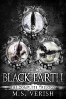 M.S. Verish - Black Earth (The Complete Trilogy) artwork