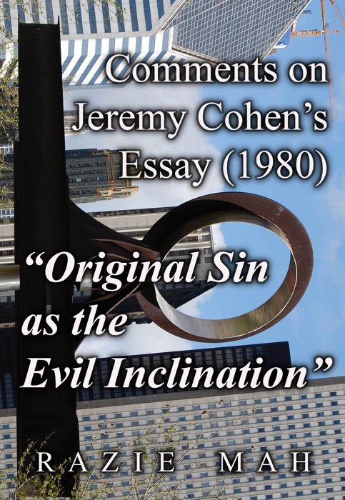 Comments on Jeremy Cohen's Essay (1980) 