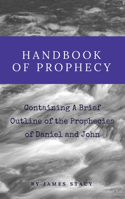 Handbook of Prophecy