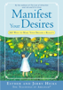 Esther Hicks & Jerry Hicks - Manifest Your Desires artwork