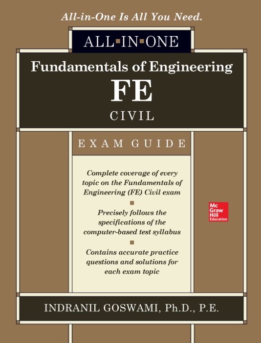 Fundamentals of Engineering FE Civil All-in-One Exam Guide