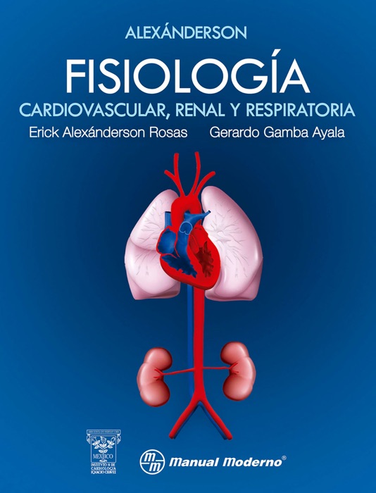 Fisiología cardiovascular, renal y respiratoria