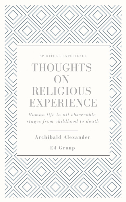 Thoughts on Religious Experience