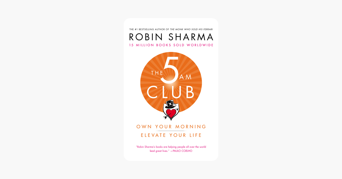 The 5 AM Club - Robin Sharma The 5 AM Club - Robin Sharma
