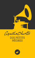 Agatha Christie - Dix petits nègres (Nouvelle traduction révisée) artwork