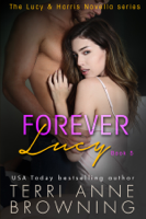 Terri Anne Browning - Forever Lucy artwork