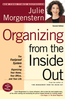 Julie Morgenstern - Organizing from the Inside Out, Second Edition artwork