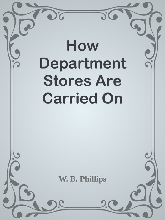 How Department Stores Are Carried On