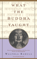 Walpola Rahula - What the Buddha Taught artwork