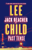 Lee Child - Past Tense artwork