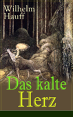 Das kalte Herz - Wilhelm Hauff