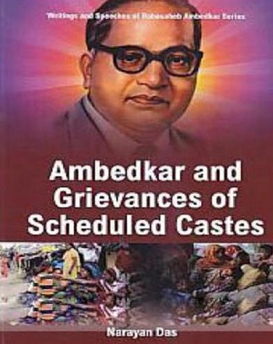 Ambedkar And Grievances Of Scheduled Castes