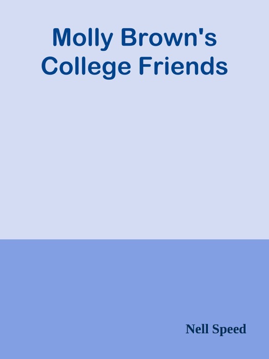 Molly Brown's College Friends