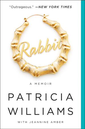 Read & Download Rabbit Book by Patricia Williams & Jeannine Amber Online