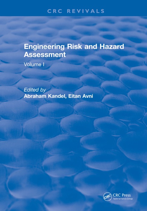 Engineering Risk and Hazard Assessment