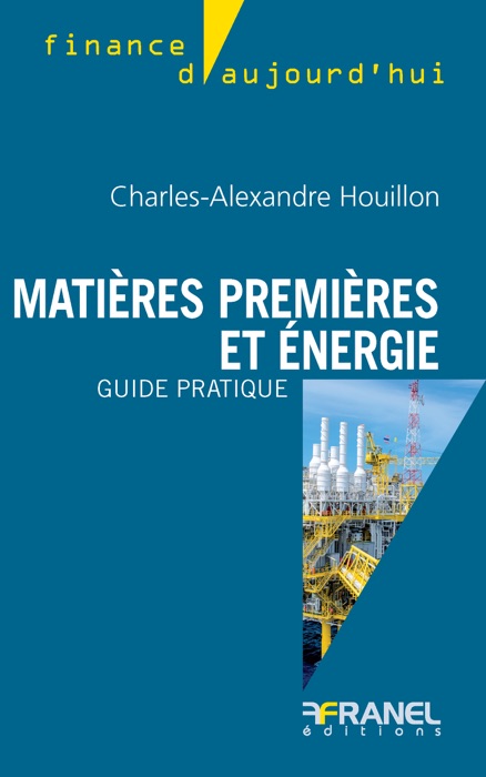 Matières premières et énergie