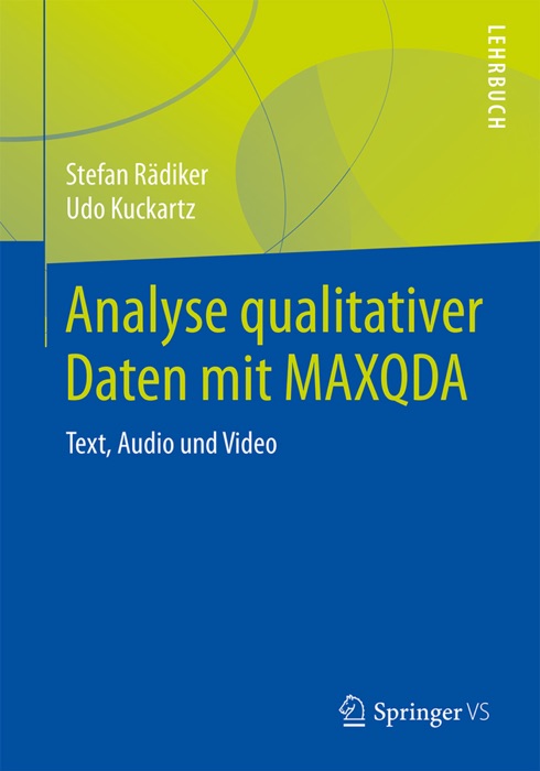 Analyse qualitativer Daten mit MAXQDA