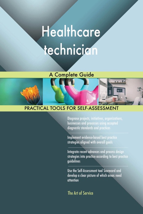 Healthcare technician A Complete Guide