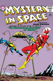 Mystery in Space (1951-1981) #65 - Gardner Fox, Carmine Infantino & Sid Greene by  Gardner Fox, Carmine Infantino & Sid Greene PDF Download