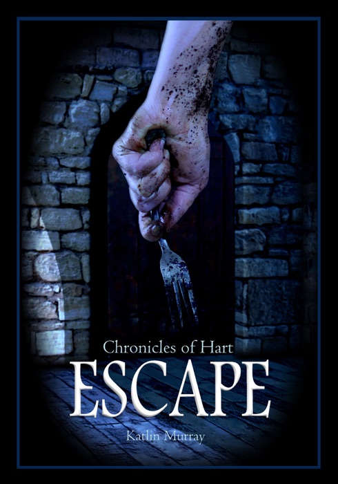 Chronicles of Hart: Escape