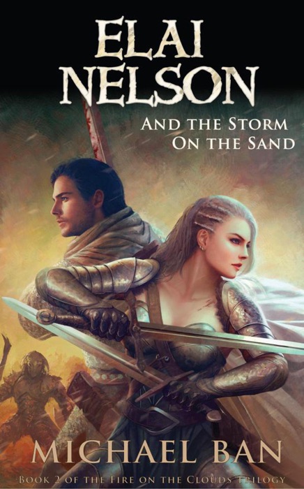Elai Nelson and the Storm on the Sand