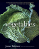 Vegetables, Revised - James Peterson