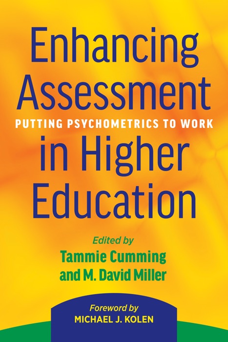 Enhancing Assessment in Higher Education