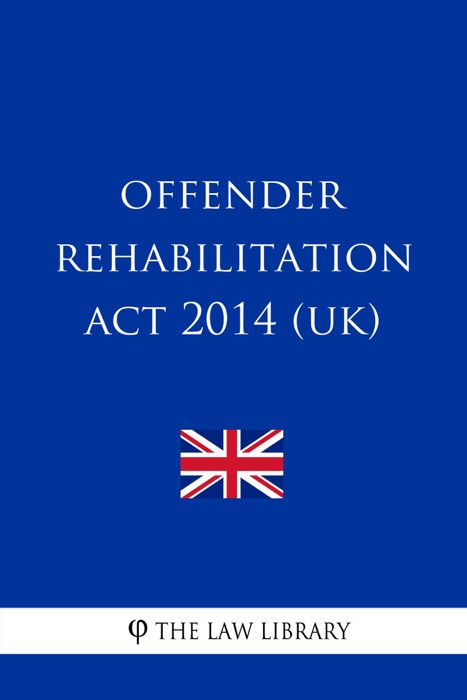 Offender Rehabilitation Act 2014 (UK)