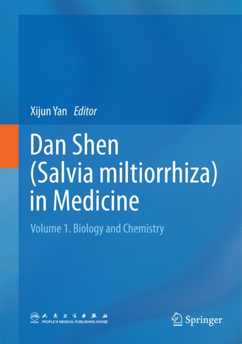 Dan Shen (Salvia miltiorrhiza) in Medicine