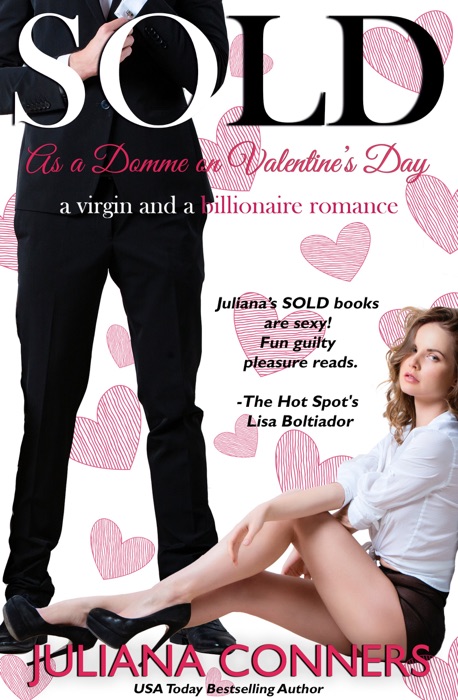 Sold as a Domme on Valentine's Day