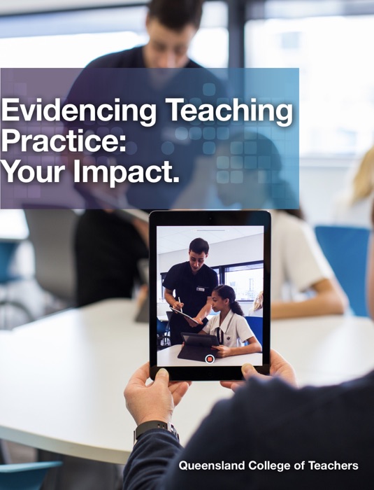 Evidencing Teaching Practice: Your Impact