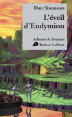 L'Éveil d'Endymion - Dan Simmons