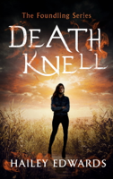 Hailey Edwards - Death Knell artwork