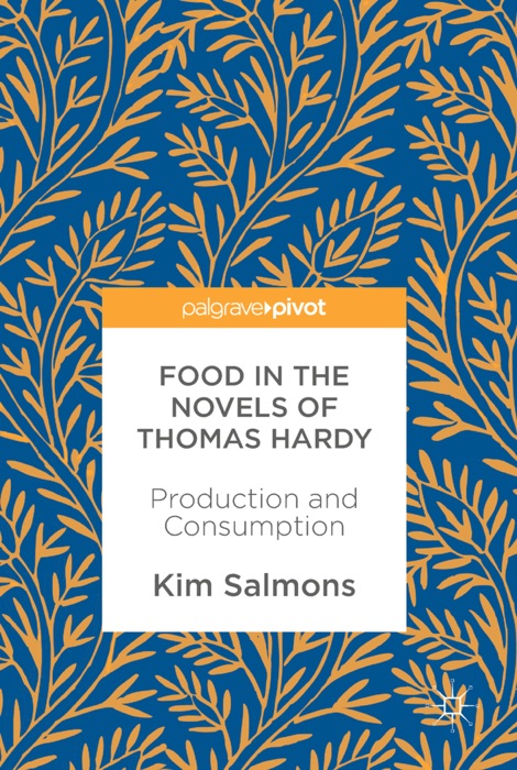 Food in the Novels of Thomas Hardy