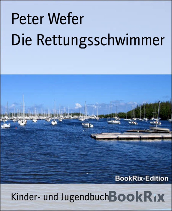 Die Rettungsschwimmer