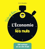 L'économie pour les Nuls - Vite et Bien