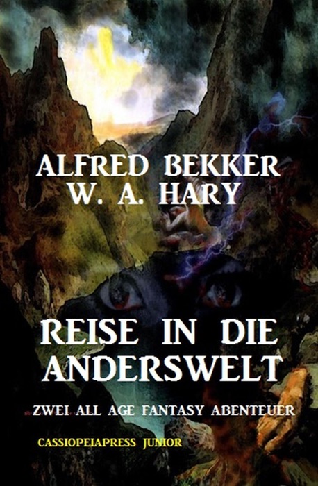 Reise in die Anderswelt: Zwei All Age Fantasy Abenteuer: Cassiopeiapress Junior