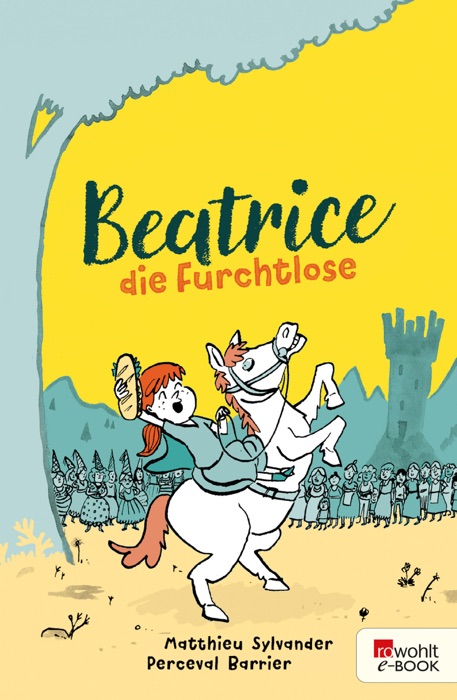 Beatrice die Furchtlose